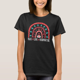 Peace Liebe Venipuncture Phlebotomist Phlebotomie T-Shirt