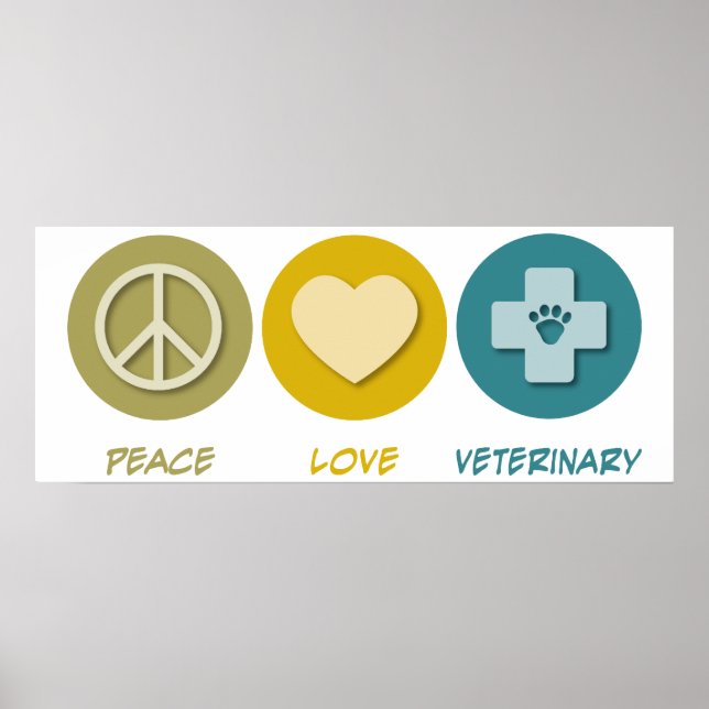 Peace Liebe Veterinary Poster (Vorne)