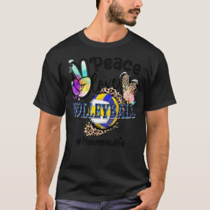 Peace Liebe Volleyball Mawmaw Life Mama Oma Leop T-Shirt