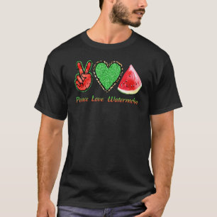 Peace Liebe Watermelon Summer Fruits Men Women T-Shirt