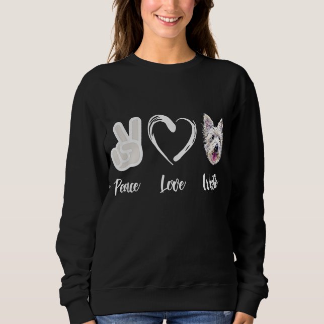 Peace Liebe Westie West Highland White Terrier Gif Sweatshirt (Vorderseite)