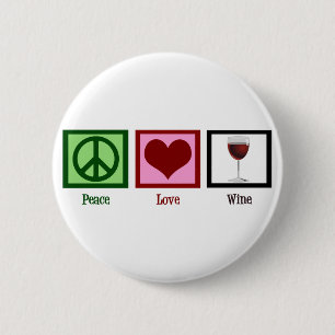 Peace Liebe Wine Button