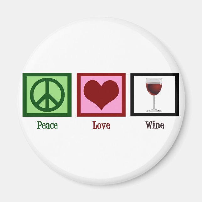 Peace Liebe Wine Magnet (Vorne)