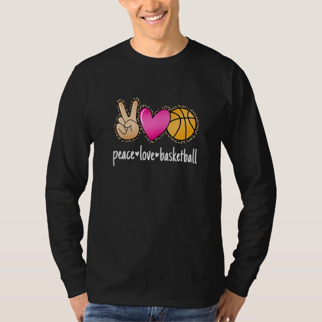 Peace Love Basketball Leopard Print Girls Women Ba T-Shirt (Vorderseite)