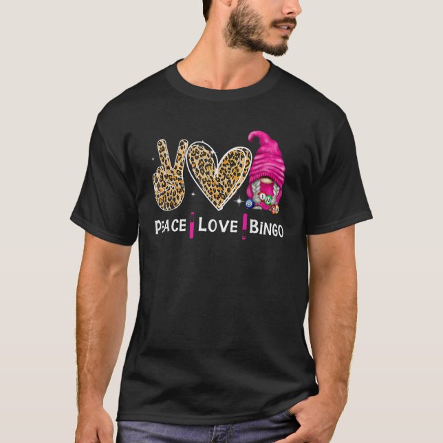 Peace Love Bingo Funny Bingo Lover  T-Shirt (Vorderseite)