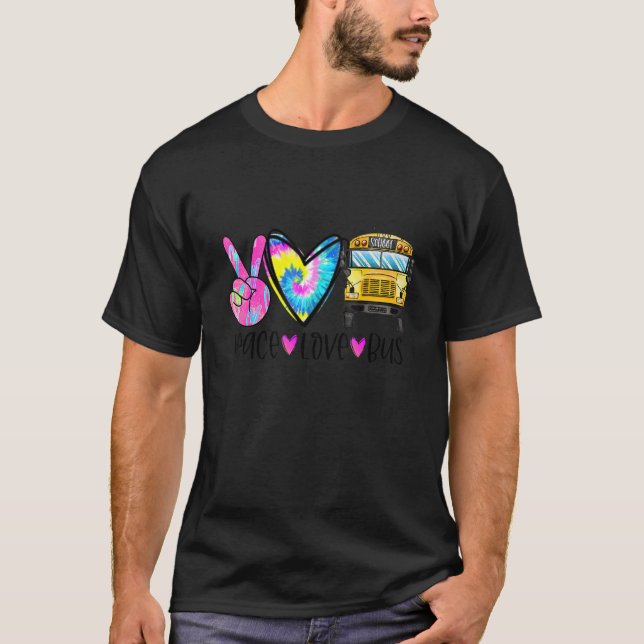 Peace Love Bus Driver First Day Of School Heart Ha T-Shirt (Vorderseite)