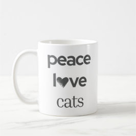 Peace Love Cats | Cat Mom Lover Modern Statement Kaffeetasse