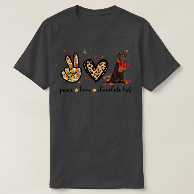 Peace Love Chocolate Labrador Scarf Fall Autumn Th T-Shirt (Design vorne)