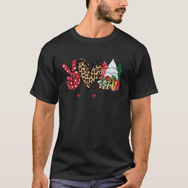 Peace Love Christmas Merry Christmas Happy Xmas T-Shirt (Vorderseite)