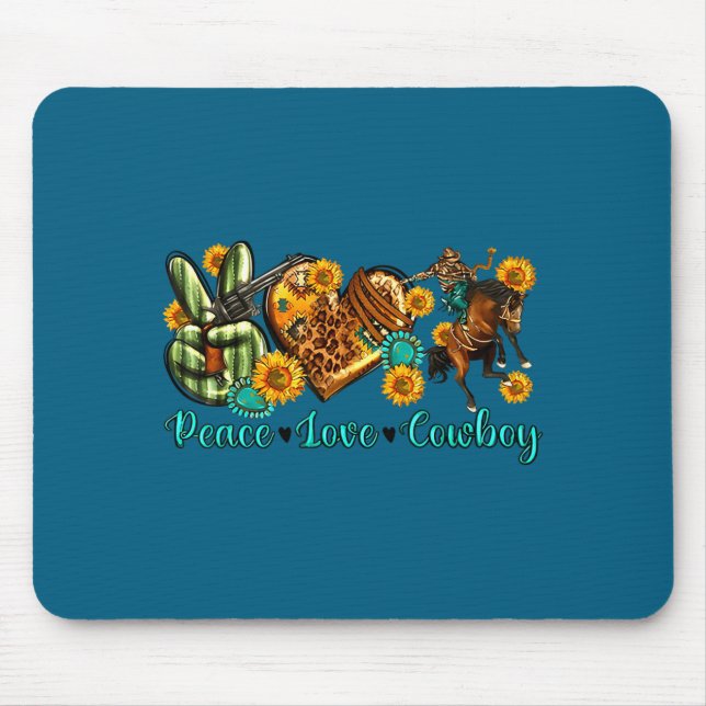 Peace Love Cowboy Western Rodeo Rodeo Life Western Mousepad (Vorne)