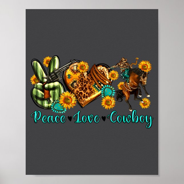 Peace Love Cowboy Western Rodeo Rodeo Life Western Poster (Vorne)