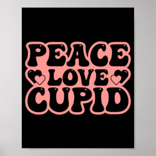 Peace Love Cupid Valentinstag T-Shirt Poster