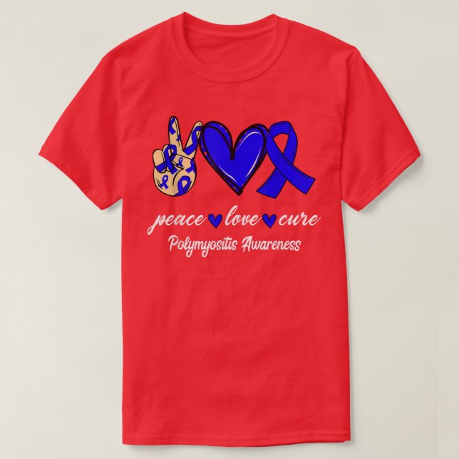 Peace Love Cure Polymyositis Blue Ribbon Awareness T-Shirt (Design vorne)
