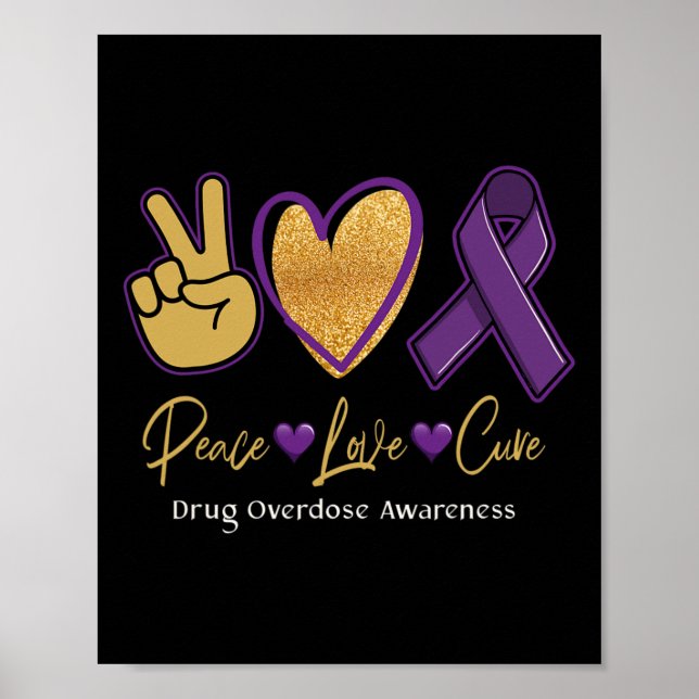 Peace Love Cure Purple Drogenüberdosis-Bewusstsein Poster (Vorne)