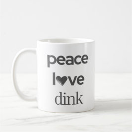 Peace Love Dink | Pickleball Fan Addict Tea Kaffeetasse