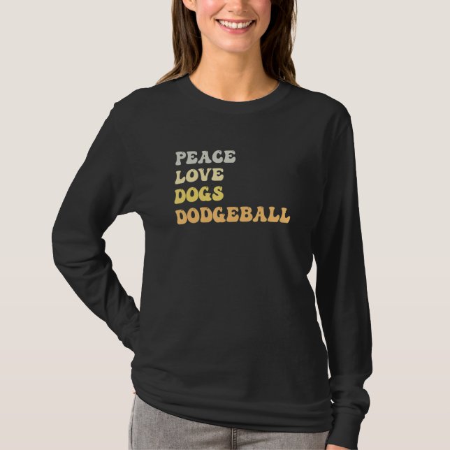 Peace Love Dogs Dodgeball   Retro T-Shirt (Vorderseite)