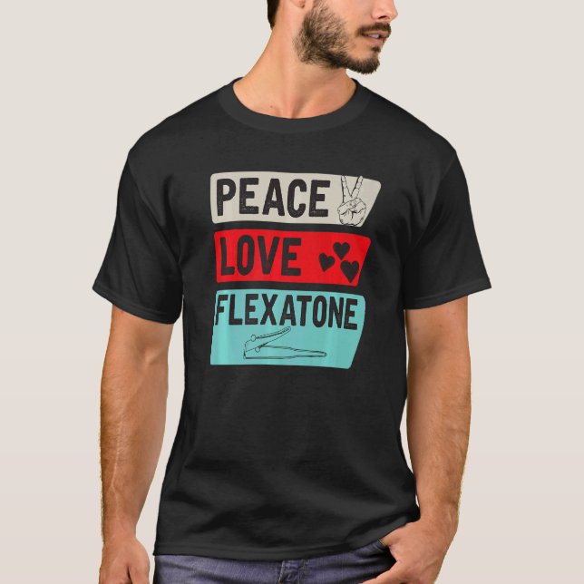 Peace Love Flexatone Music Instrument Flexatone Pl T-Shirt (Vorderseite)