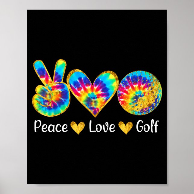 Peace Love Golf Funny Tie Dye Golf Lovers  Poster (Vorne)