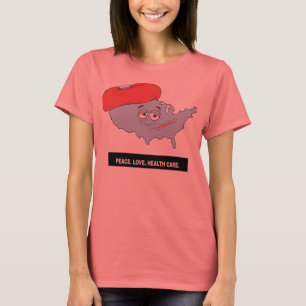 Peace. Love. Health Care. Headline T-Shirt