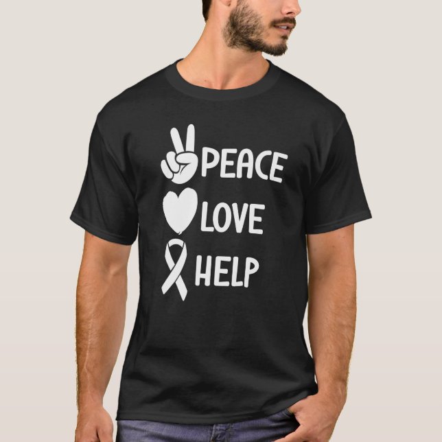 Peace Love Help Mental Health Awareness   T-Shirt (Vorderseite)