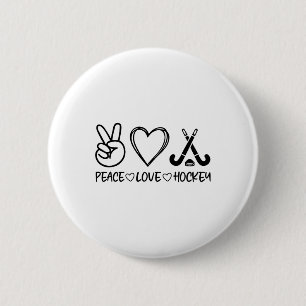 Peace Love Hockey Button