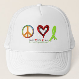 Peace Love Hope Organ Donation Saves Lives Truckerkappe