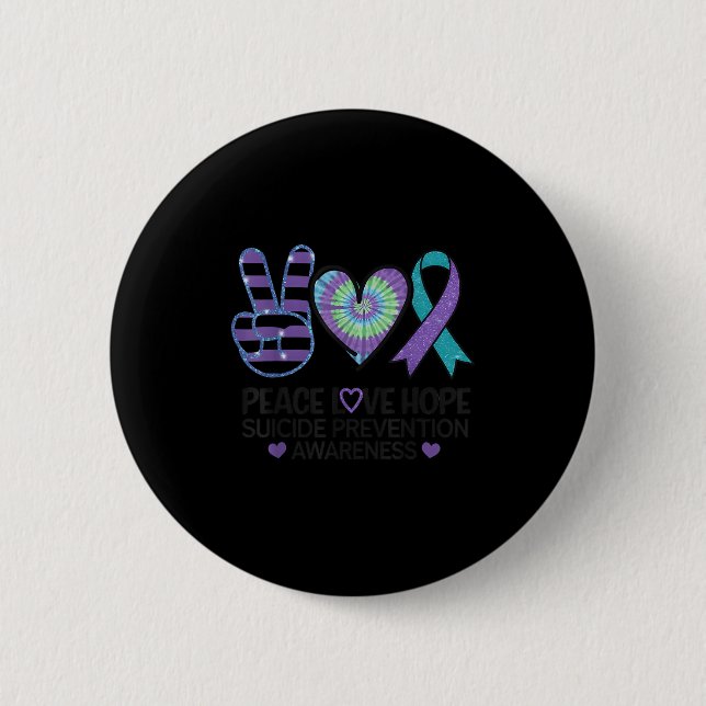 Peace Love Hope Suicide Prevention Tie Dye Awarene Button (Vorderseite)