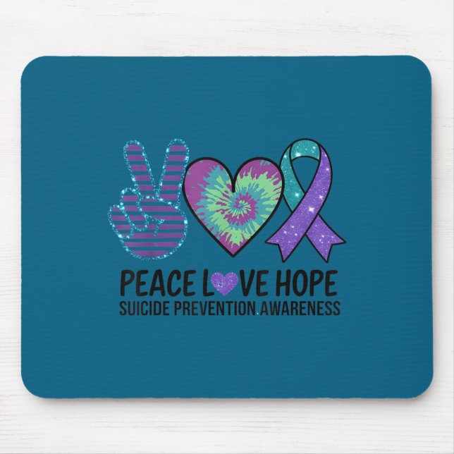 Peace Love Hope Suicide Prevention Tie Dye Awarene Mousepad (Vorne)