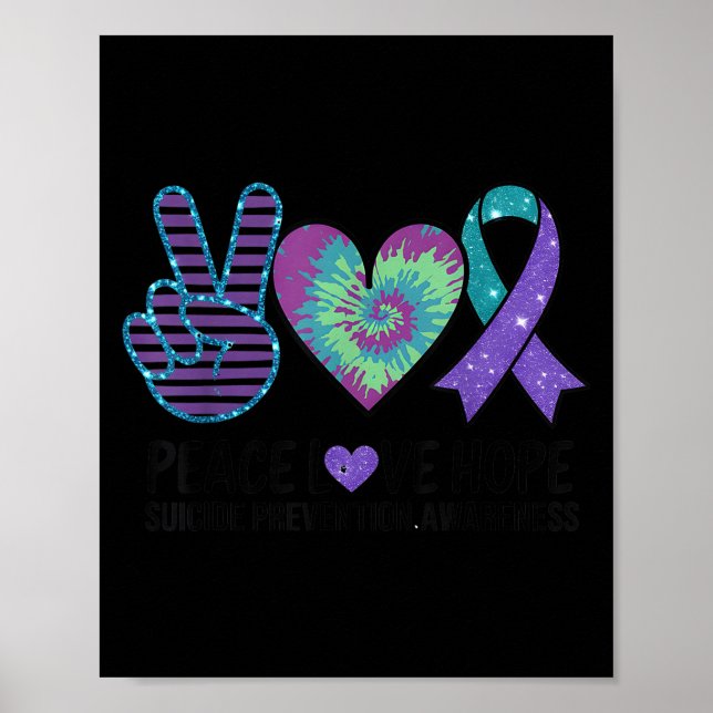 Peace Love Hope Suicide Prevention Tie Dye Awarene Poster (Vorne)