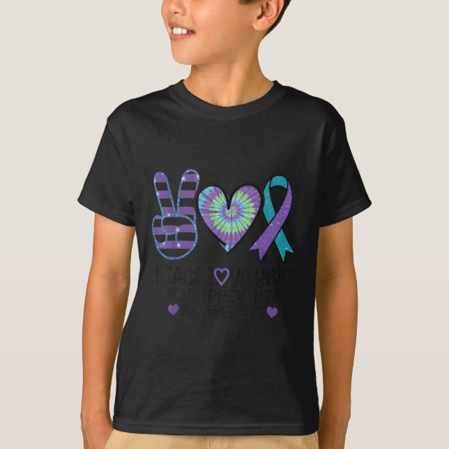 Peace Love Hope Suicide Prevention Tie Dye Awarene T-Shirt (Vorderseite)