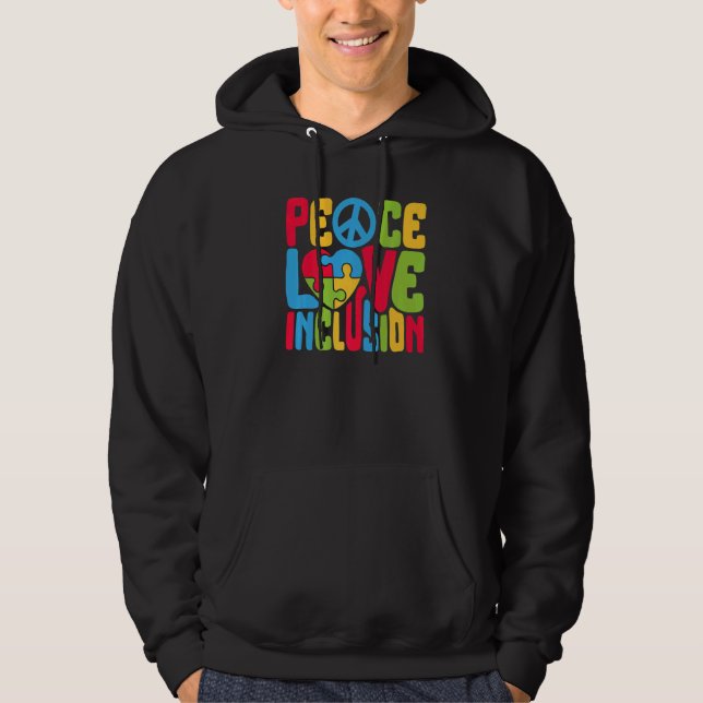 Peace Love Inclusion SPED Teacher Special Educatio Hoodie (Vorderseite)