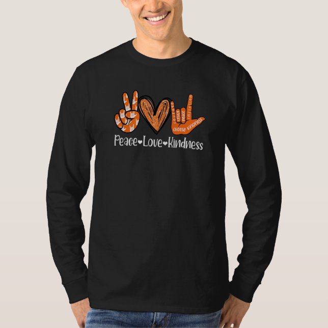 Peace Love Kindness I Love You Sign Language Anti  T-Shirt (Vorderseite)