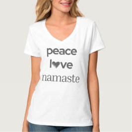 Peace Love Namaste - Modern Lifestyle Activewear T-Shirt