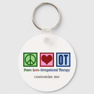 Peace Love Occupational Therapy Schlüsselanhänger