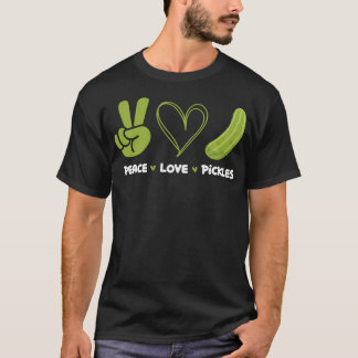 Peace Love Pickles - Dillgurkenliebhaber Gurken Ei T-Shirt
