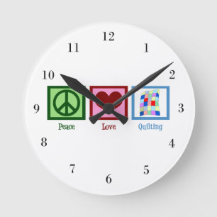 Peace Love Quilting Runde Wanduhr