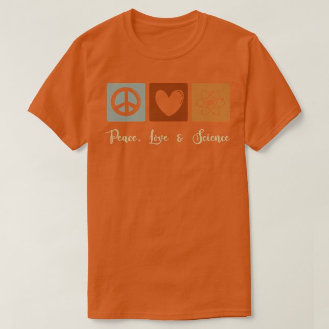 Peace, Love & Science Premium  T-Shirt (Design vorne)