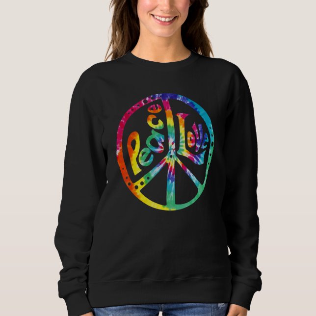 PEACE LOVE Sign 60s 70s Tie Dye Hippie Costume Ret Sweatshirt (Vorderseite)
