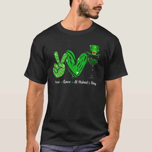 Peace Love St Patrick's Day Cheer Drinking Shamroc T-Shirt (Vorderseite)