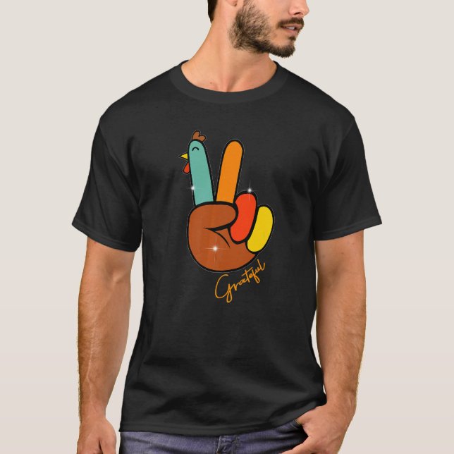 Peace Love Turkey Grateful Turkey Hand Sign Thanks T-Shirt (Vorderseite)
