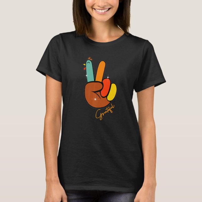 Peace Love Turkey Grateful Turkey Hand Sign Thanks T-Shirt (Vorderseite)