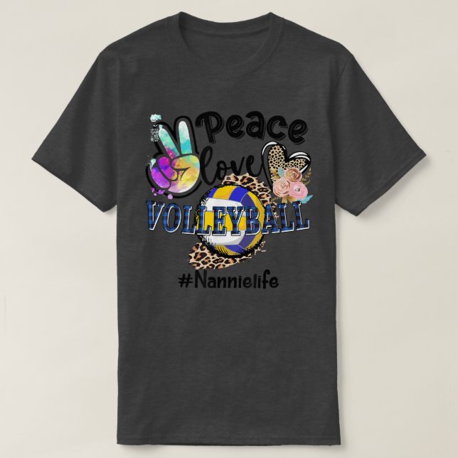 Peace Love Volleyball Nannie Life Mom Grandma Leop T-Shirt (Design vorne)