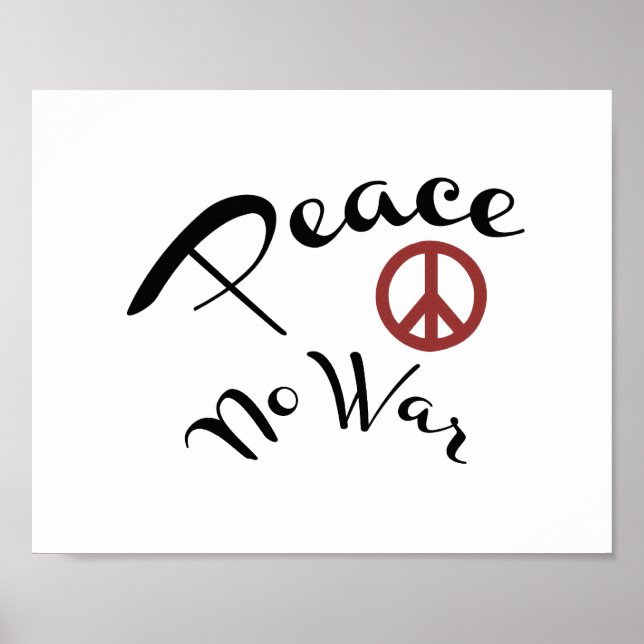 Peace No War Poster (Standard-Bildformat) (Vorne)