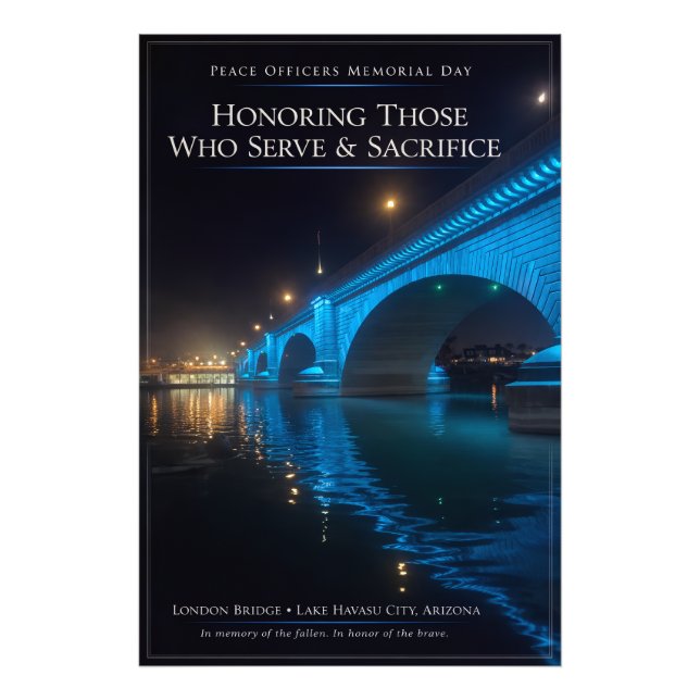 Peace Officers Memorial Day London Bridge Poster (Vorne)