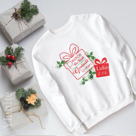 Peace on Earth Goodwill ChristmasT-Shirt Sweatshir Sweatshirt