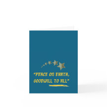 Peace on Earth Goodwill to All-Gold Quote Greeting