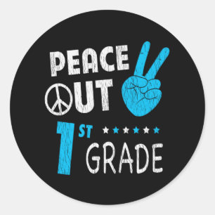 Peace Out 1. Klasse Niedliche lustige Kinder zurüc Runder Aufkleber
