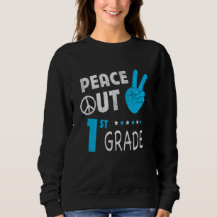 Peace Out 1. Klasse Niedliche lustige Kinder zurüc Sweatshirt