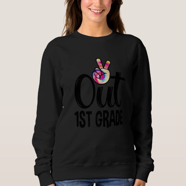 Peace Out 1st Grade Hello 2nd Grade Gefärbte Krawa Sweatshirt (Vorderseite)