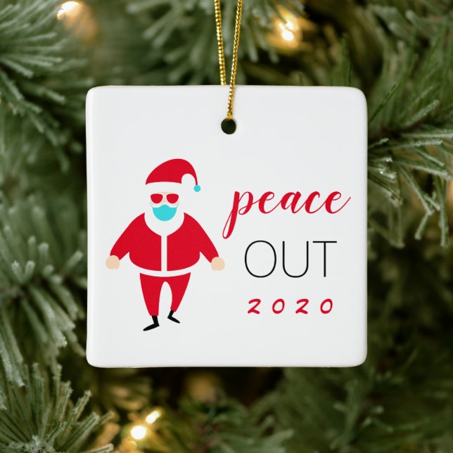 Peace Out 2020 Funny Santa Personalisiert Keramikornament (Baum)